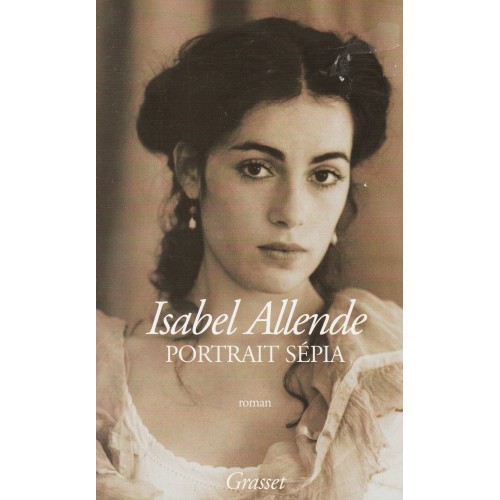 Portrait de Sépia  Isabel Allende